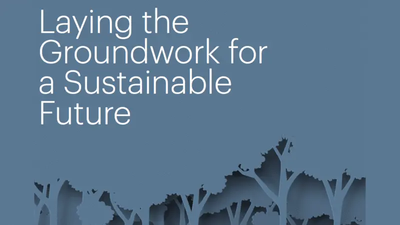 Laying the Groundwork for a Sustainable Future